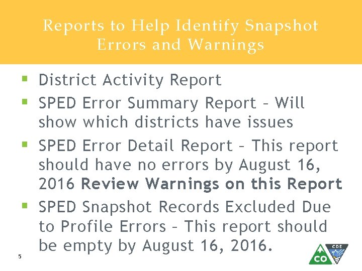 Reports to Help Identify Snapshot Errors and Warnings § District Activity Report § SPED