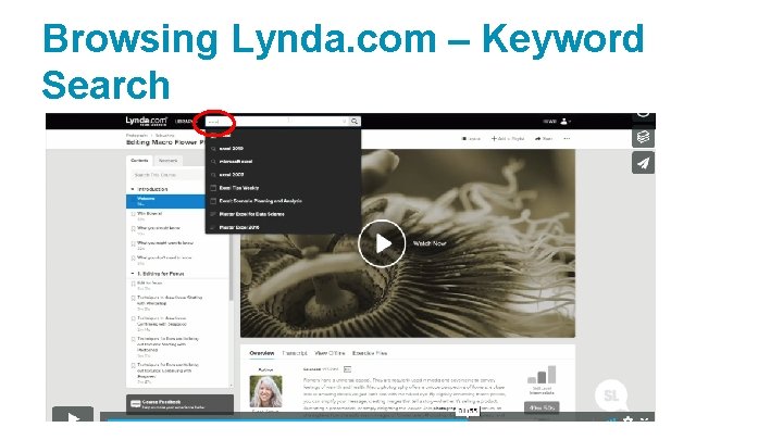 Browsing Lynda. com – Keyword Search 