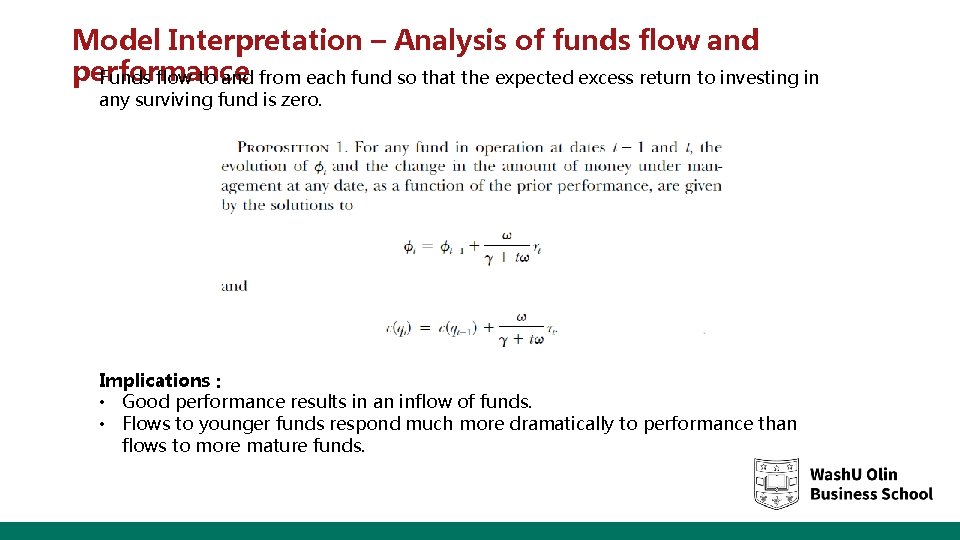 Model Interpretation – Analysis of funds flow and performance Funds flow to and from