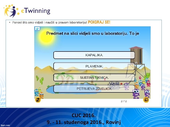 CUC 2016. 9. - 11. studenoga 2016. , Rovinj 