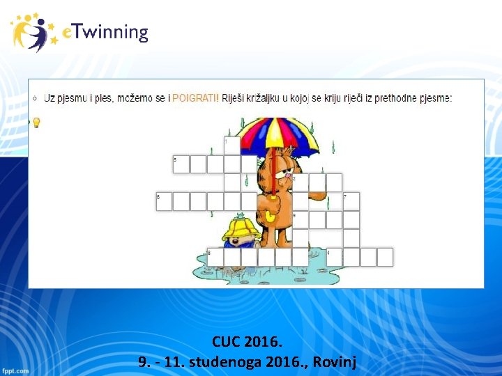 CUC 2016. 9. - 11. studenoga 2016. , Rovinj 