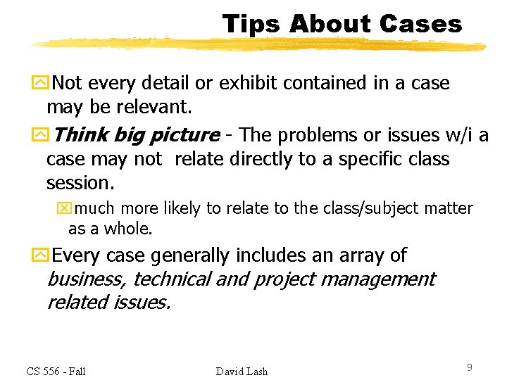 Tips About Cases y. Not every detail or exhibit contained in a case may