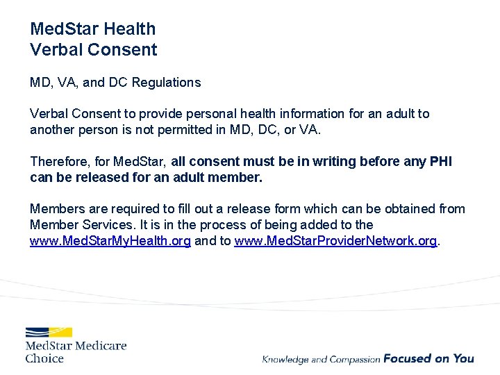 Med. Star Health Verbal Consent MD, VA, and DC Regulations Verbal Consent to provide