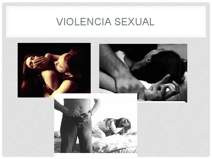 VIOLENCIA SEXUAL 