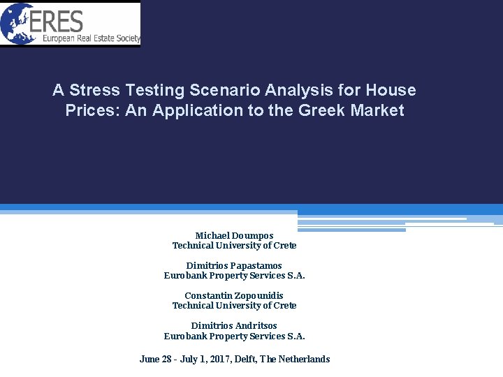 A Stress Testing Scenario Analysis for House Prices: An Application to the Greek Market