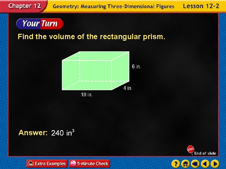 Find the volume of the rectangular prism. Answer: 