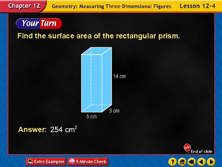 Find the surface area of the rectangular prism. Answer: 