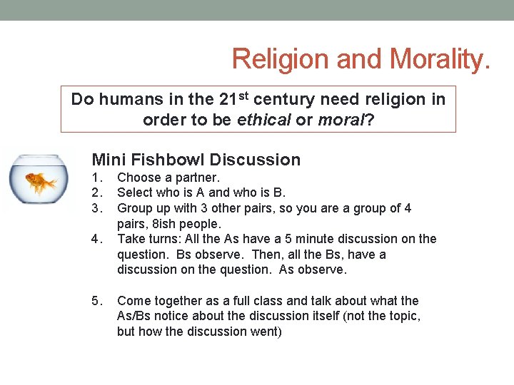 Religion and Morality. Do humans in the 21 st century need religion in order