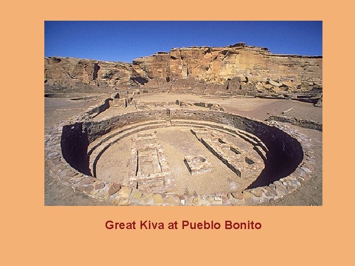 Great Kiva at Pueblo Bonito 