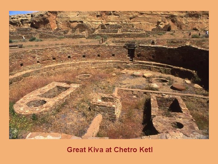 Great Kiva at Chetro Ketl 