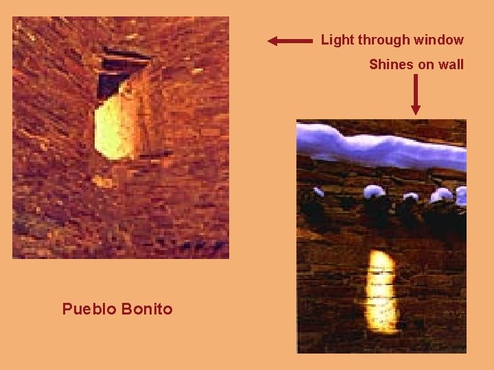 Light through window Shines on wall Pueblo Bonito 