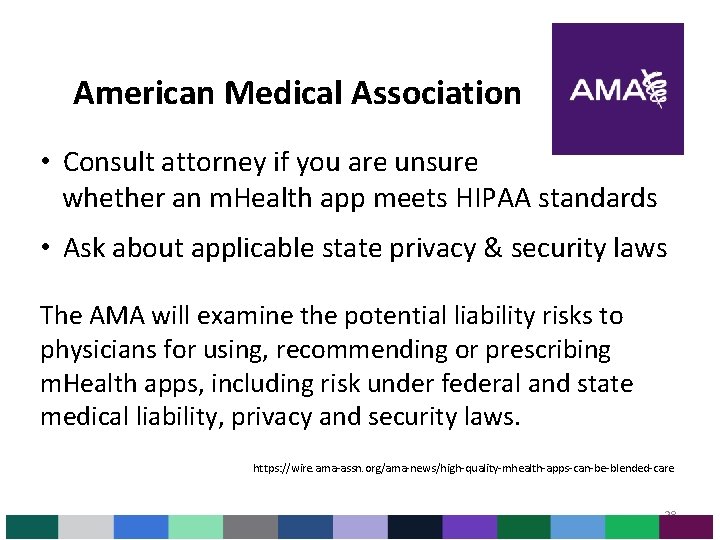 American Medical Association • Consult attorney if you are unsure whether an m. American Medical Association • Consult attorney if you are unsure whether an m.