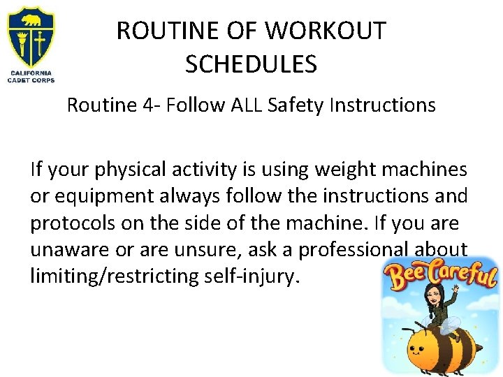 ROUTINE OF WORKOUT SCHEDULES Routine 4 - Follow ALL Safety Instructions If your physical ROUTINE OF WORKOUT SCHEDULES Routine 4 - Follow ALL Safety Instructions If your physical
