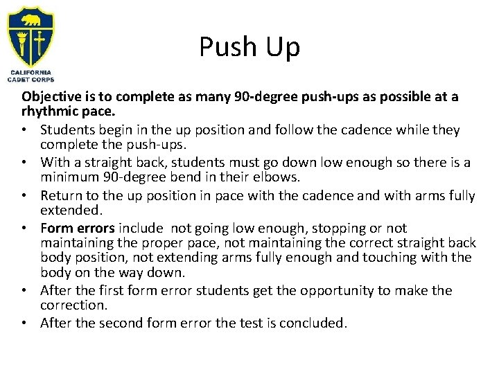 Push Up Objective is to complete as many 90 -degree push-ups as possible at Push Up Objective is to complete as many 90 -degree push-ups as possible at