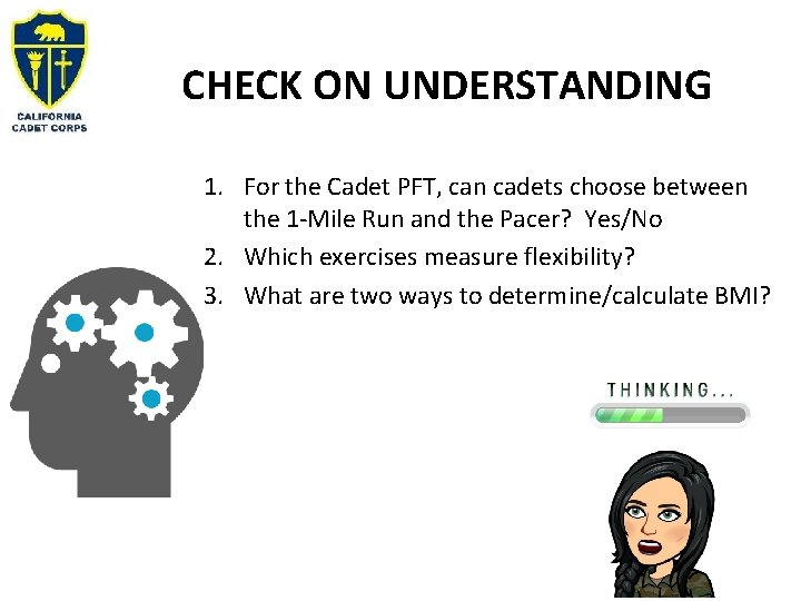 CHECK ON UNDERSTANDING 1. For the Cadet PFT, can cadets choose between the 1 CHECK ON UNDERSTANDING 1. For the Cadet PFT, can cadets choose between the 1