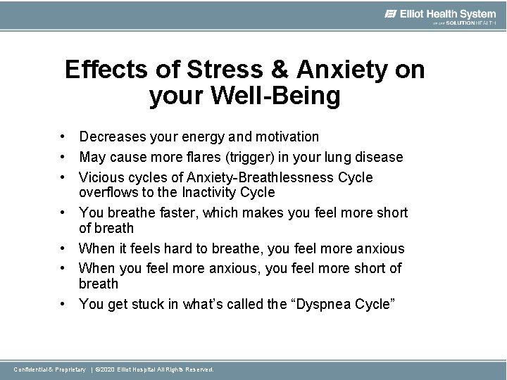 Effects of Stress & Anxiety on your Well-Being • Decreases your energy and motivation