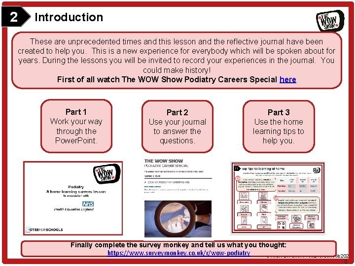 2 Introduction These are unprecedented times and this lesson and the reflective journal have