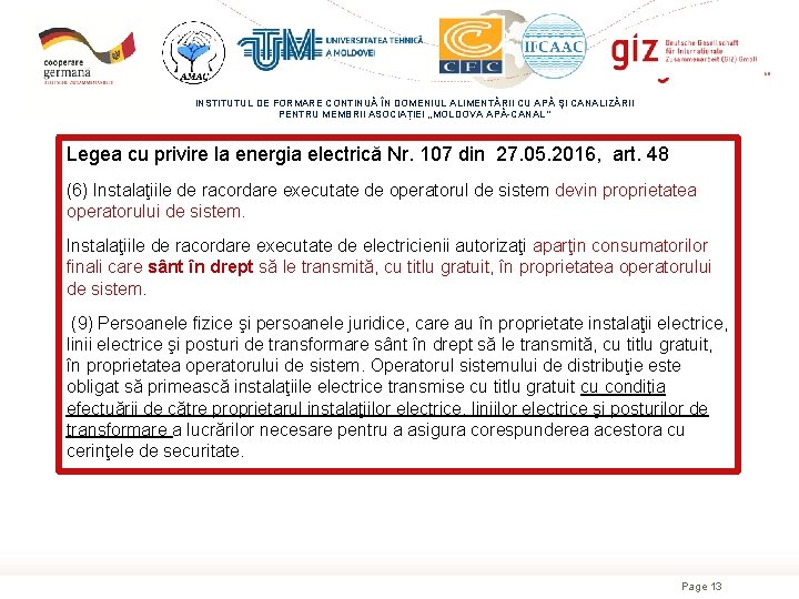 INSTITUTUL DE FORMARE CONTINUĂ ÎN DOMENIUL ALIMENTĂRII CU APĂ ŞI CANALIZĂRII PENTRU MEMBRII ASOCIAȚIEI