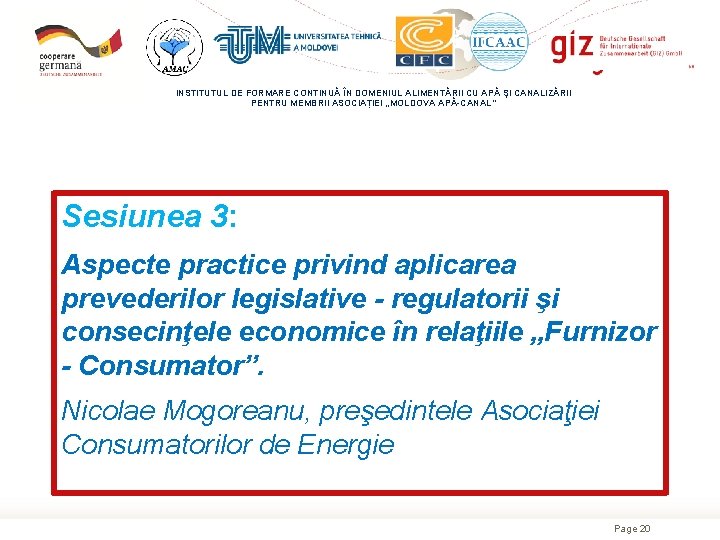 INSTITUTUL DE FORMARE CONTINUĂ ÎN DOMENIUL ALIMENTĂRII CU APĂ ŞI CANALIZĂRII PENTRU MEMBRII ASOCIAȚIEI