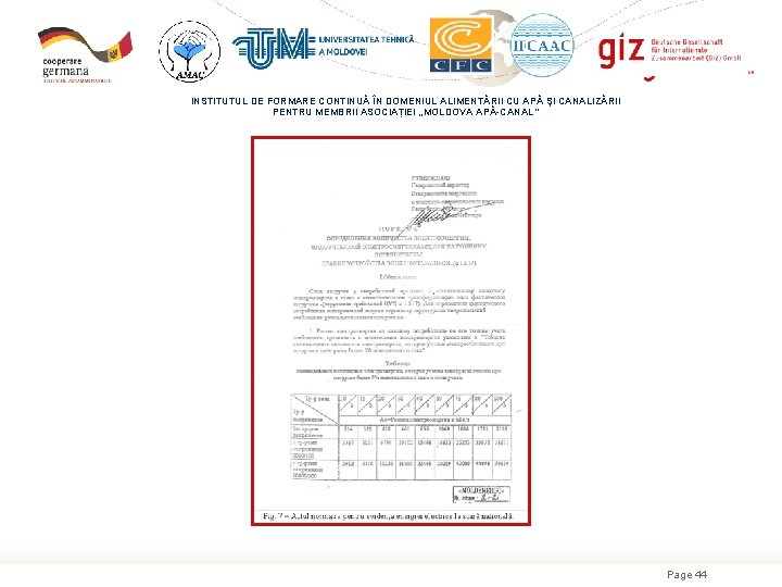 INSTITUTUL DE FORMARE CONTINUĂ ÎN DOMENIUL ALIMENTĂRII CU APĂ ŞI CANALIZĂRII PENTRU MEMBRII ASOCIAȚIEI