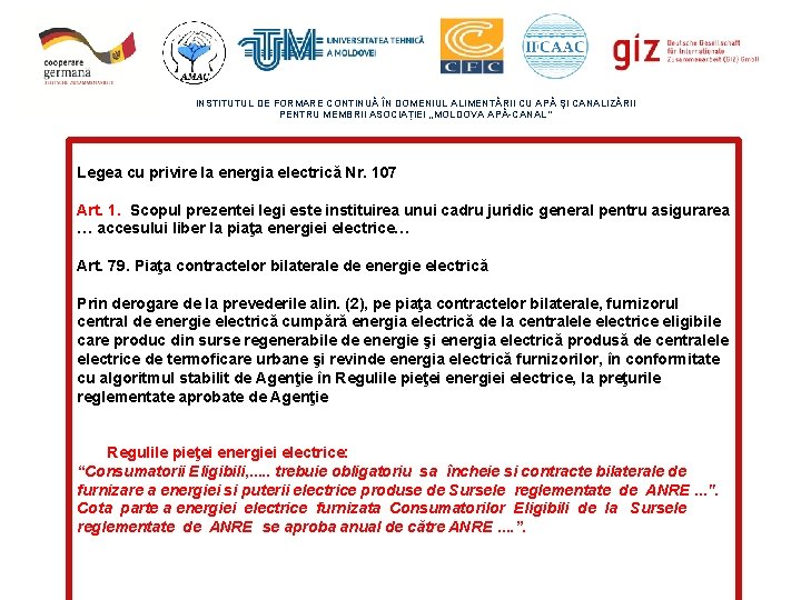 INSTITUTUL DE FORMARE CONTINUĂ ÎN DOMENIUL ALIMENTĂRII CU APĂ ŞI CANALIZĂRII PENTRU MEMBRII ASOCIAȚIEI