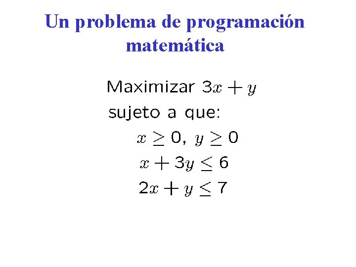 Un problema de programación matemática 