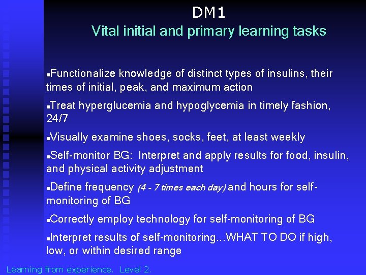 DM 1 Vital initial and primary learning tasks Functionalize knowledge of distinct types of