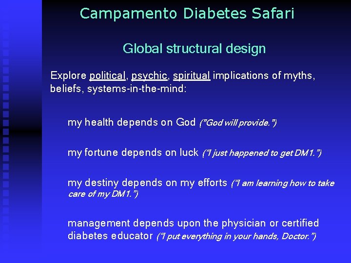 Campamento Diabetes Safari Global structural design Explore political, psychic, spiritual implications of myths, beliefs,