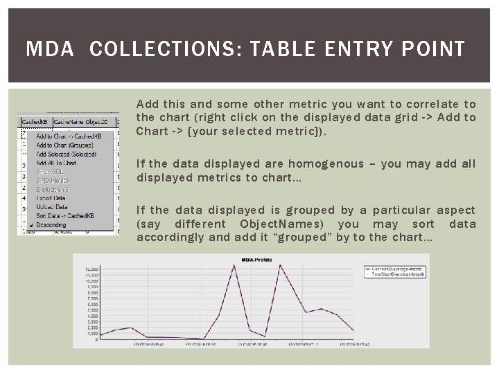 MDA COLLECTIONS: TABLE ENTRY POINT Add this and some other metric you want to MDA COLLECTIONS: TABLE ENTRY POINT Add this and some other metric you want to
