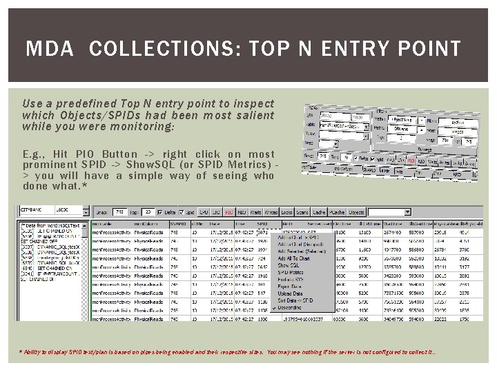 MDA COLLECTIONS: TOP N ENTRY POINT Use a predefined Top N entry point to MDA COLLECTIONS: TOP N ENTRY POINT Use a predefined Top N entry point to