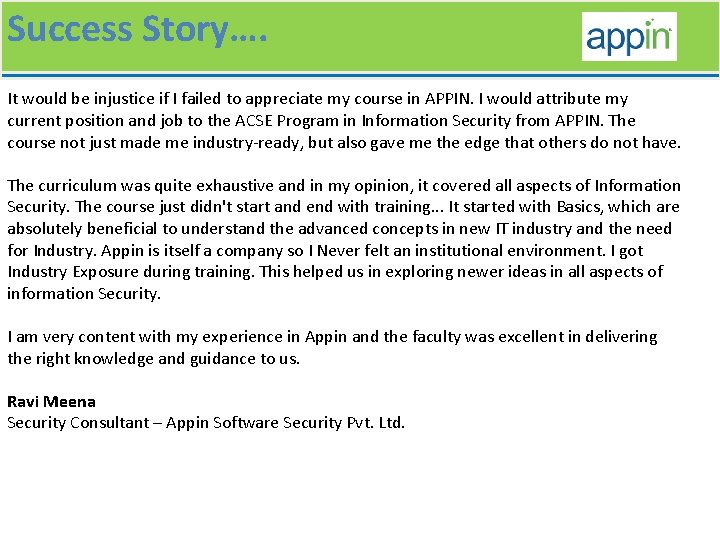 Success Story…. It would be injustice if I failed to appreciate my course in