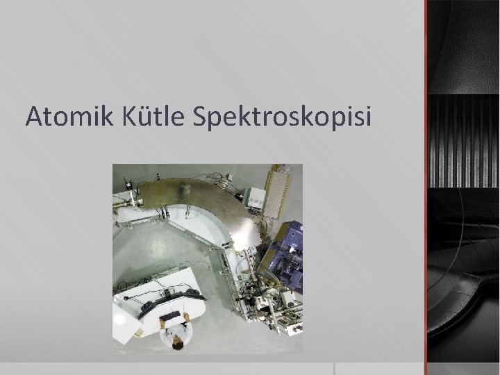 Atomik Kütle Spektroskopisi 