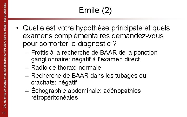 DIU de prise en charge multidisciplinaire du VIH-SIDA dans la région des grands lacs