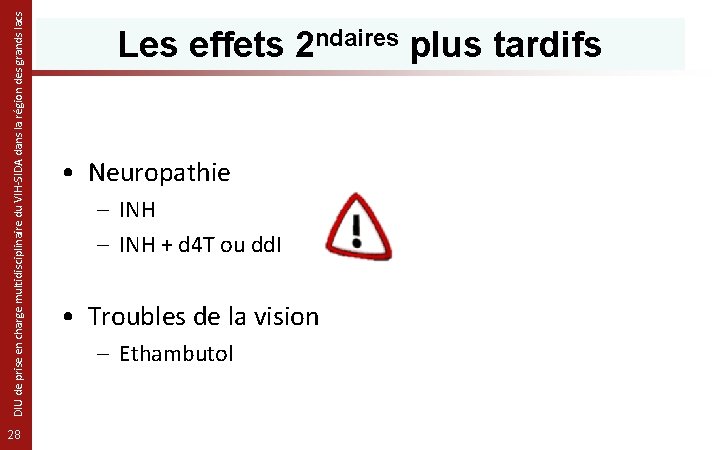 DIU de prise en charge multidisciplinaire du VIH-SIDA dans la région des grands lacs