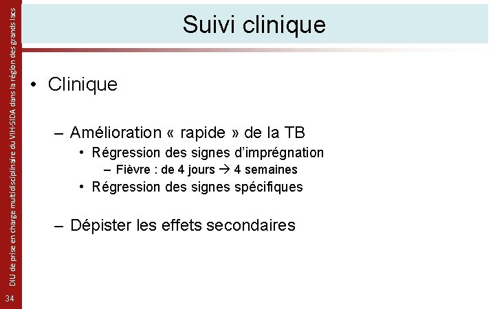 DIU de prise en charge multidisciplinaire du VIH-SIDA dans la région des grands lacs