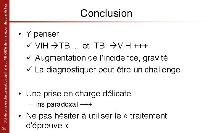 DIU de prise en charge multidisciplinaire du VIH-SIDA dans la région des grands lacs