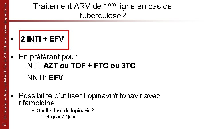 DIU de prise en charge multidisciplinaire du VIH-SIDA dans la région des grands lacs