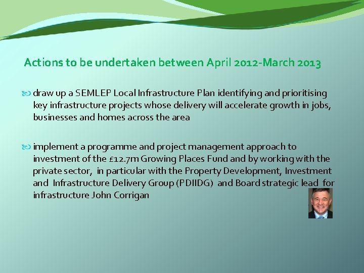  Actions to be undertaken between April 2012 -March 2013 draw up a SEMLEP