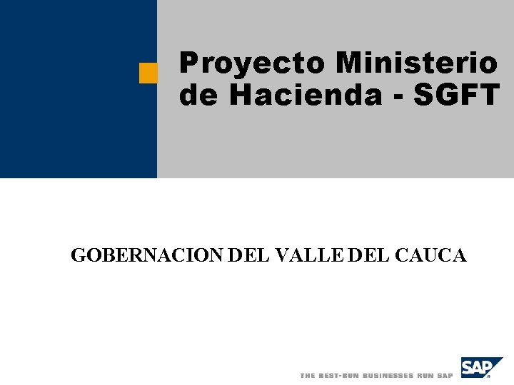 Proyecto Ministerio de Hacienda - SGFT GOBERNACION DEL VALLE DEL CAUCA 