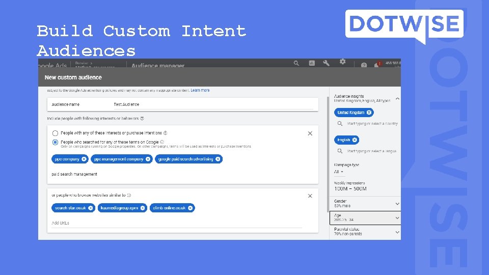 Build Custom Intent Audiences Build Custom Intent Audiences