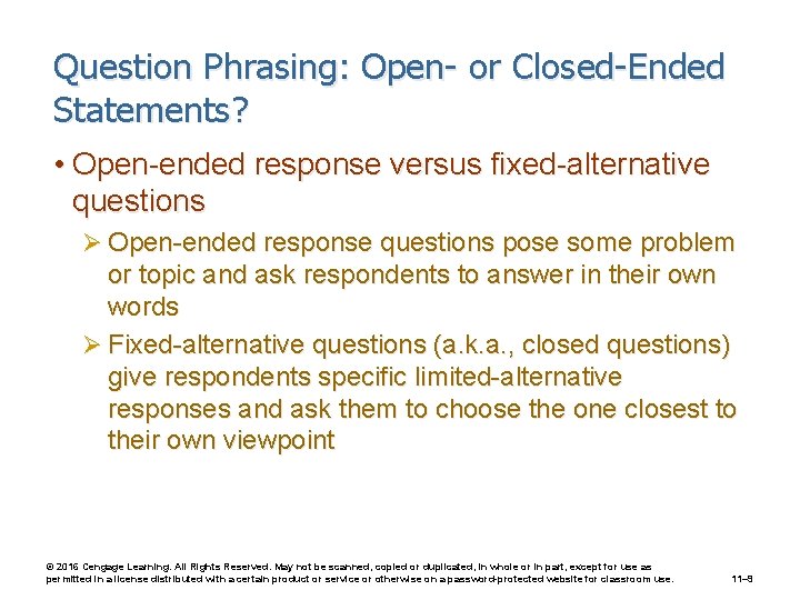 Chapter 11 Questionnaire Design 2016 Cengage Learning All