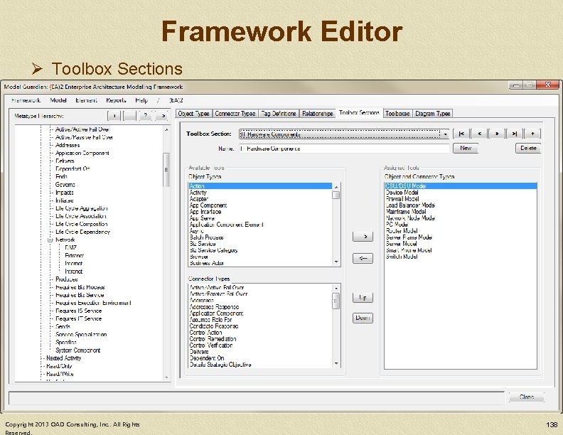 Framework Editor Ø Toolbox Sections Copyright 2013 OAD Consulting, Inc. . All Rights 138