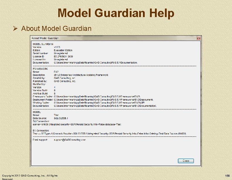 Model Guardian Help Ø About Model Guardian Copyright 2013 OAD Consulting, Inc. . All