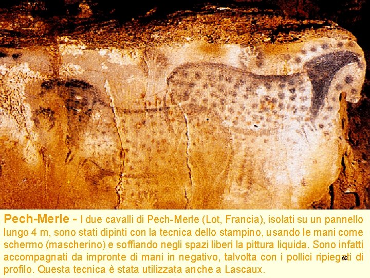 Pech-Merle - I due cavalli di Pech-Merle (Lot, Francia), isolati su un pannello lungo Pech-Merle - I due cavalli di Pech-Merle (Lot, Francia), isolati su un pannello lungo