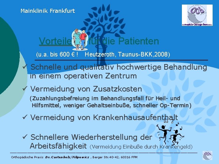 Mainklinik Frankfurt Vorteile (u. a. bis 600 € ! für die Patienten Heutzeroth, Taunus-BKK,