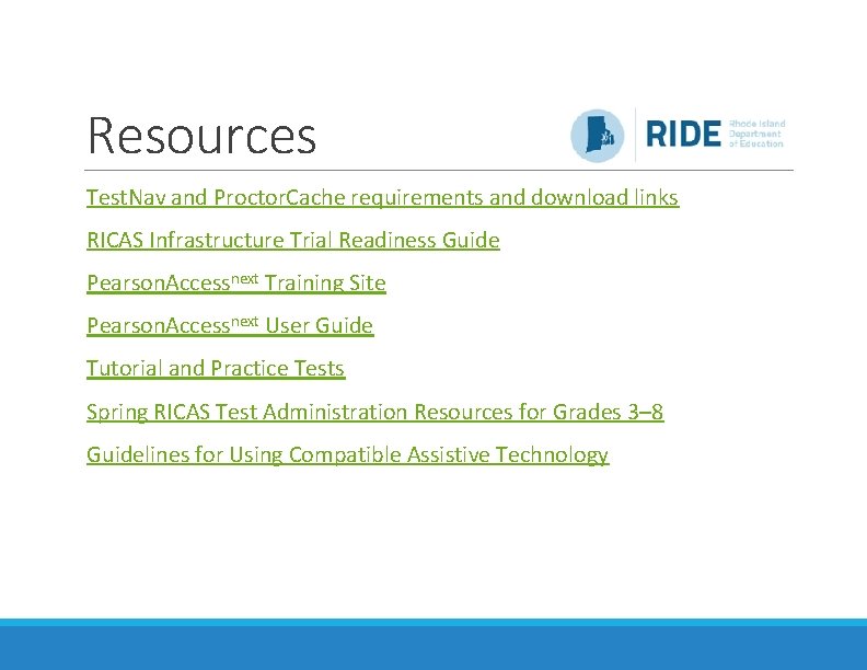 Resources Test. Nav and Proctor. Cache requirements and download links RICAS Infrastructure Trial Readiness