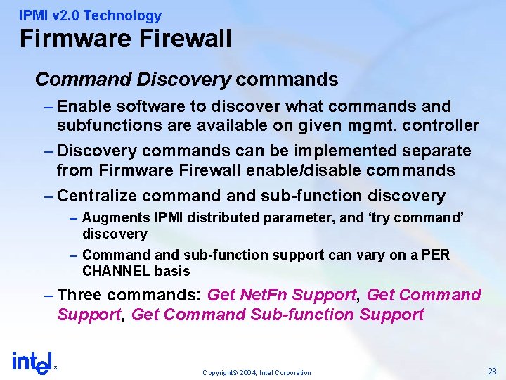 IPMI v 2. 0 Technology Firmware Firewall Command Discovery commands – Enable software to