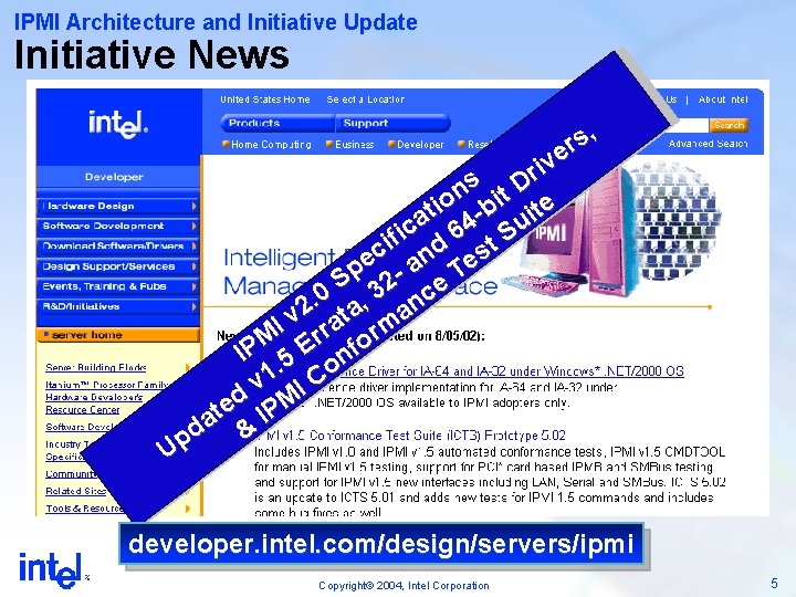 IPMI Architecture and Initiative Update Initiative News s, r e v i r s