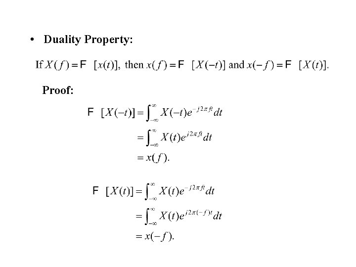  • Duality Property: Proof: 