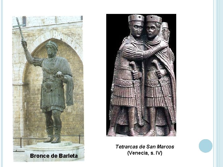 Bronce de Barleta Tetrarcas de San Marcos (Venecia, s. IV) 